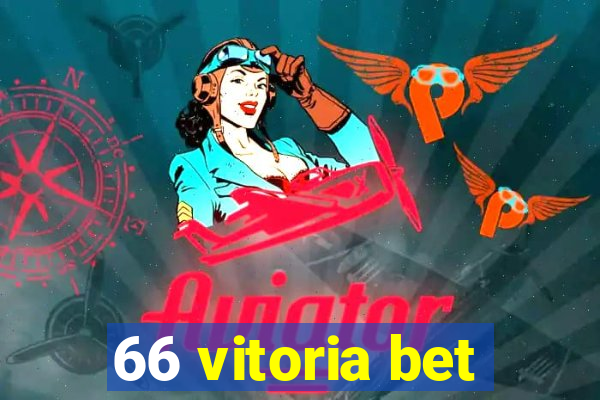 66 vitoria bet